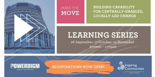 Make the Move Learning Series: Building capability for centrally-enabled, locally-led change