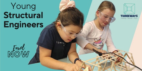 Young Structural Engineers - July School Holiday Workshop