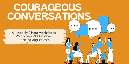 Courageous Conversations Program