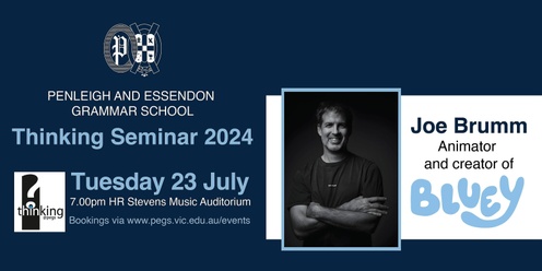  Thinking Seminar Series 2024- Joe Brumm