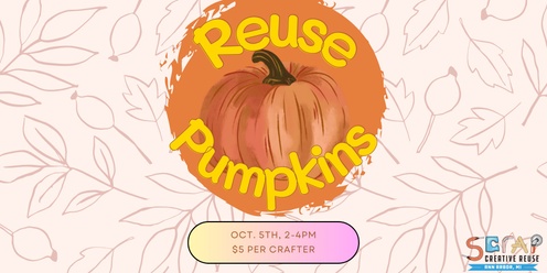 Reuse Pumpkins