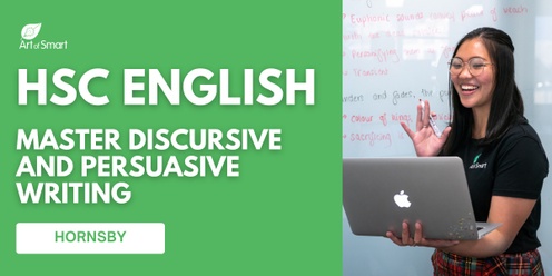 HSC English - Master Discursive and Persuasive Writing [HORNSBY CAMPUS]