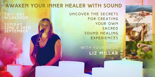 Awaken Your Inner Healer With Sound