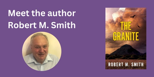 Meet the author - Robert M. Smith