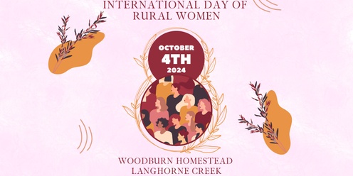 International Day of Rural Women - Langhorne Creek