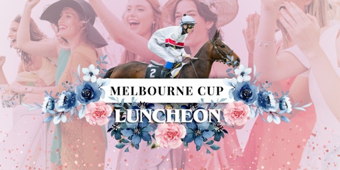 Melbourne Cup Day Lunch 2024