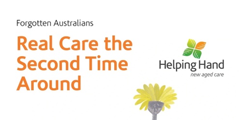 Trauma aware, healing informed aged care for Forgotten Australians and careleavers 