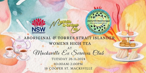 16 Days of Activism - Aboriginal and Torres Strait Islander Womens High Tea at Macksville Ex Services Club