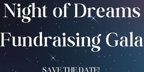 Night of Dreams Fundraising Gala: Berkshire Dream Center