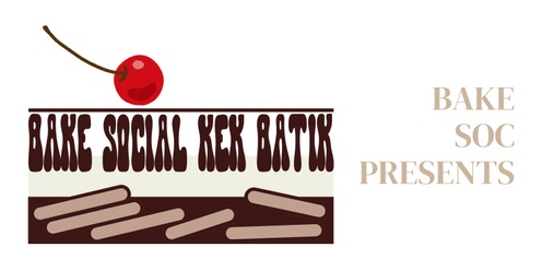 BakeSoc – Kek Batik @ Ilam