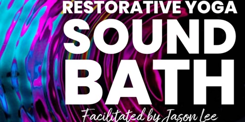 November Restorative Yoga and Sound Bath 