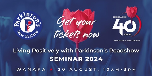 Living Positively with Parkinson’s One -Day Seminar in Wanaka, with Professor Bas Bloem, Connie Carpenter-Phinney and Dr Barry Snow