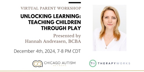 Autism Parent Workshop - Unlocking Learning: Teaching Children Through Play