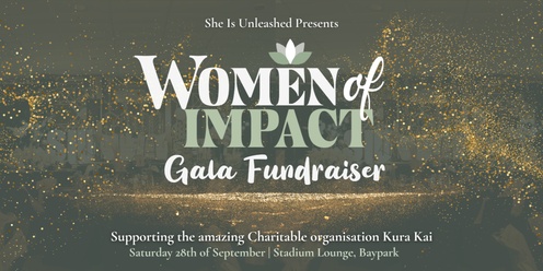 Women Of Impact Gala Fundraiser for Kura Kai 2024