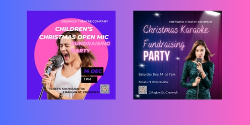 Creswick Theatre Company are hosting two fundraising parties with our Children's Christmas Open Mic Party followed by a Christmas Karaoke Party