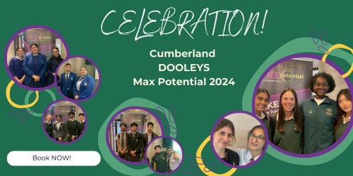 Cumberland DOOLEYS Max Potential 2024 Celebration!
