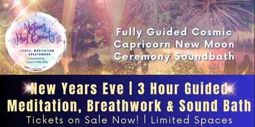 NYE 2024 | New Years Eve | Intention Setting 3 Hour Soundbath 