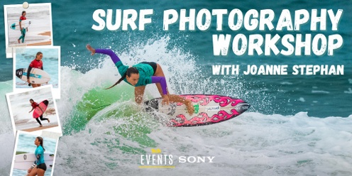 Surf Photography Workshop with Joanne Stephan