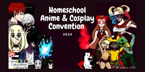 2024 Homeschool Anime and Cosplay Convention