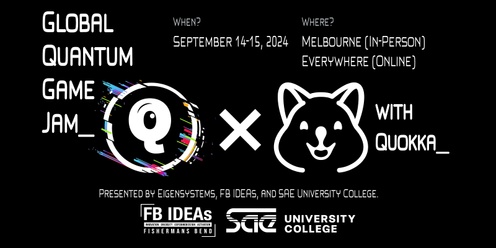 Global Quantum Game Jam (Quokka Edition)