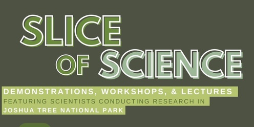 Slice of Science Lecture Series