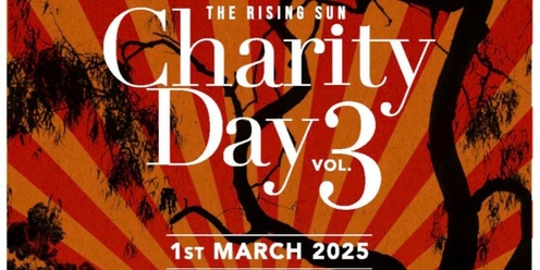 The Rising Sun Charity Day Vol 3