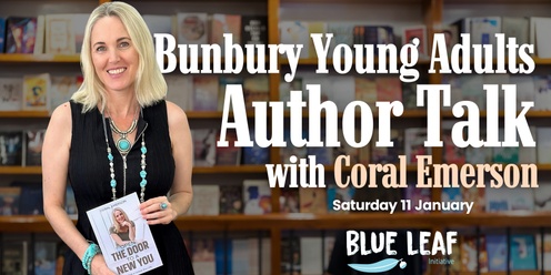 Bunbury Young Adults -Coral Emerson Author Talk