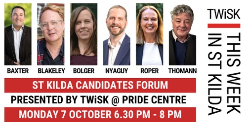 St Kilda Ward Candidates Forum by TWiSK