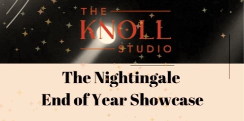 Nightingale End of Year Showcase 