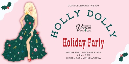 Holly Dolly Holiday Party with Wedding Venue Map