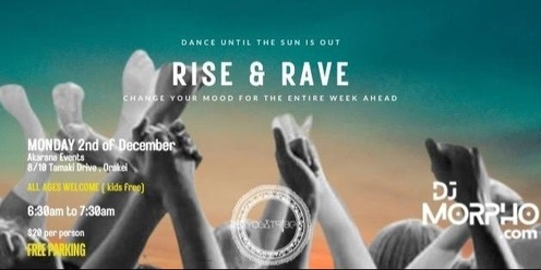 Rise & Rave 