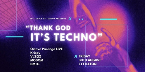 Thank God, It's Techno
