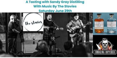 An Evening with Sandy Gray Distilling and The Stovies
