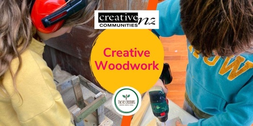 Creative Woodwork, Mangere East Library, Monday 30 September, 10am - 12pm