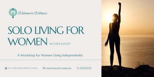 Solo Living for Women Workshop