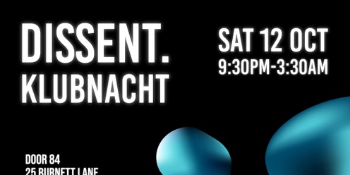 Dissent Klubnacht ft. Justin Muscat