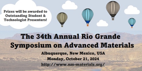 34th Rio Grande Symposium on Advanced Materials (RGSAM)
