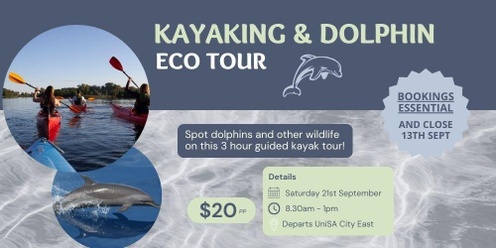 SAIBT/CELUSA Kayaking and Dolphin Eco Tour