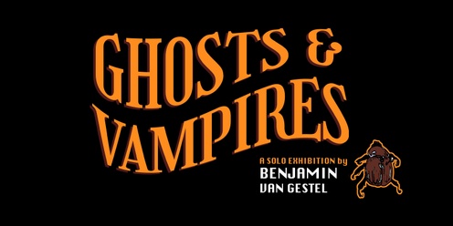 Ghosts & Vampires