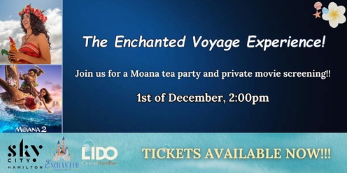 The Enchanted Voyage Experience