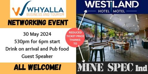 Whyalla Business and Tourism Networking Event - 30 May 2024 
