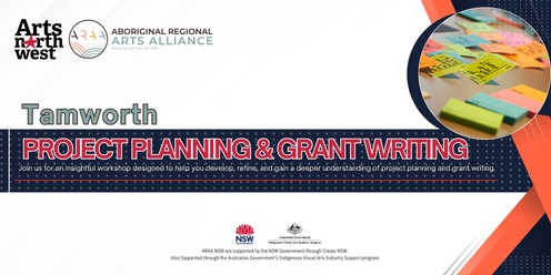 Community Project Planning & Grant Writing Workshop (Tamworth) - with Aboriginal Regional Arts Alliance 