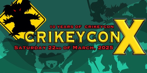 CrikeyCon X