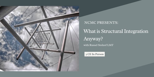 What is Structural Integration Anyway?