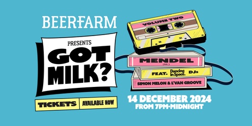 Beerfarm Presents: Got Milk? Vol. 2