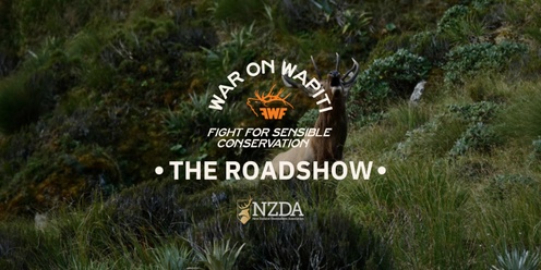 War On Wapiti—The Roadshow | Waikato