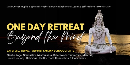 Day Retreat - Beyond the Mind - Sunshine Coast