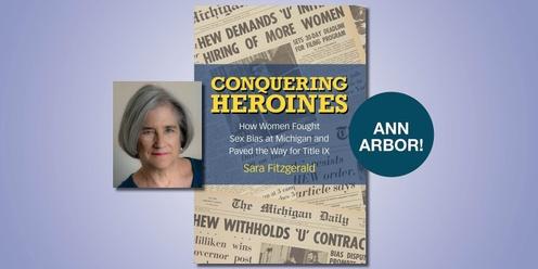 Conquering Heroines; UofM and Title IX History With Sara Fitzgerald