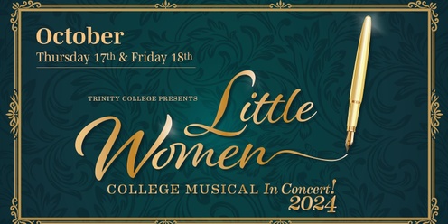 Little Women - Trinity College In-Concert Musical 2024