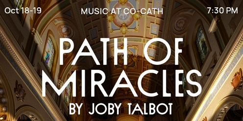 Path of Miracles by Joby Talbot